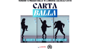 Carta Balla, il quarto compleanno di Redacta